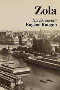 bokomslag His Excellency Eugéne Rougon