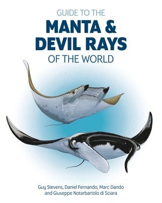 Guide to the Manta and Devil Rays of the World 1