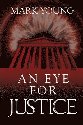 Mark Young - Eye for Justice, Häftad