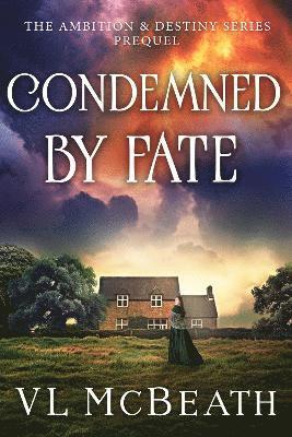Condemned by Fate 1