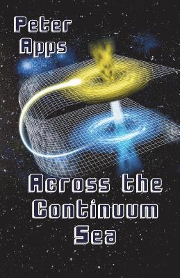 Across The Continuum Sea: 5 1