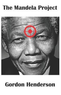 Gordon Henderson, Gordon Henderson Mp - Mandela Project, Häftad