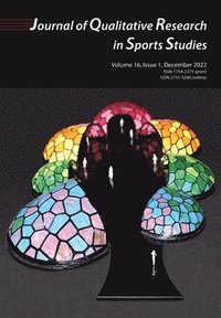 bokomslag Journal of Qualitative Research In Sports Studies Vol 16