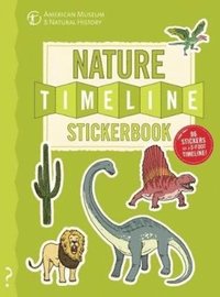 bokomslag The Nature Timeline Stickerbook: From Bacteria to Humanity: The Story of Life on Earth in One Epic Timeline!