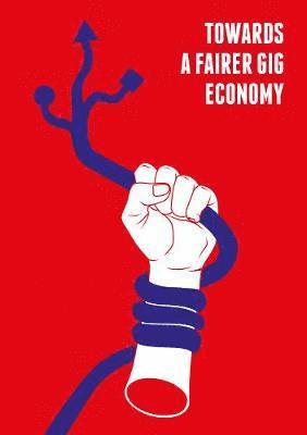 bokomslag Towards a Fairer Gig Economy