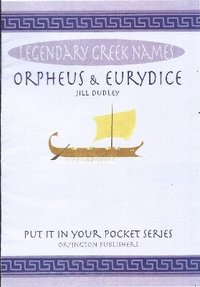 bokomslag Orpheus & Eurydice