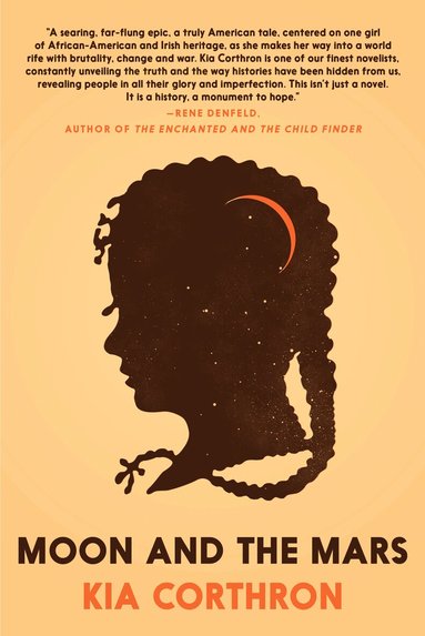 Kia Corthron - Moon and the Mars, Häftad