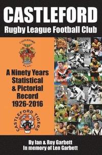 bokomslag Castleford Rugby League Football Club