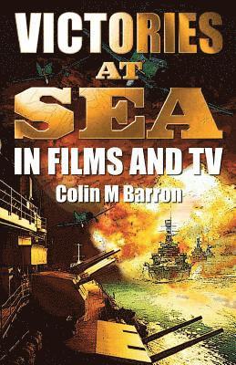 Colin M. Barron - Victories at Sea, Häftad