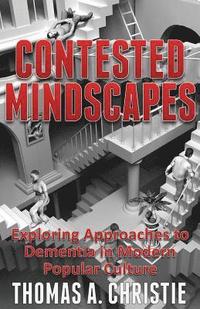 bokomslag Contested Mindscapes