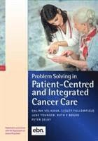bokomslag Problem Solving in Patient-Centred and Integrated Cancer Care
