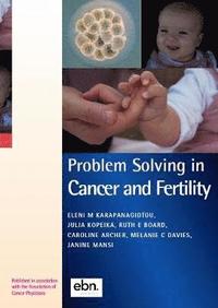 bokomslag Problem Solving in Cancer and Fertility