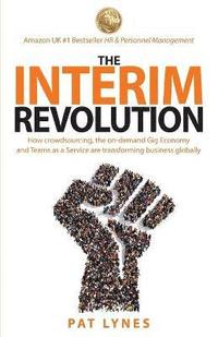 bokomslag The Interim Revolution