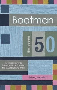 bokomslag Boatman - The Second 50