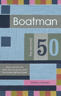bokomslag Boatman - The Second 50