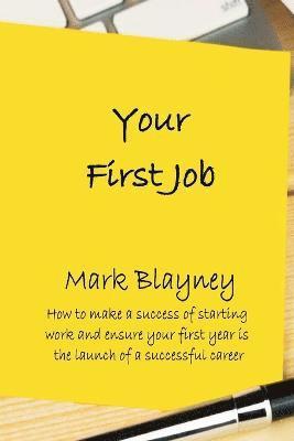 Your First Job 1