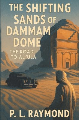 Shifting Sands of Dammam Dome