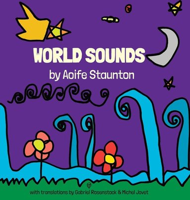 Aoife Staunton - World Sounds, Inbunden