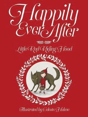 Happily Ever After, Häftad