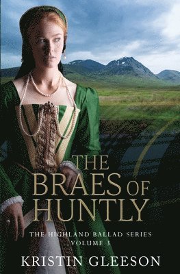 Kristin Gleeson - Braes of Huntly, Häftad