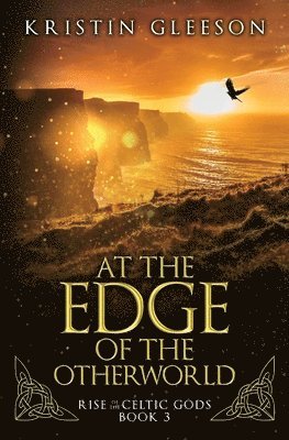 Kristin Gleeson - At the Edge of the Otherworld, Häftad