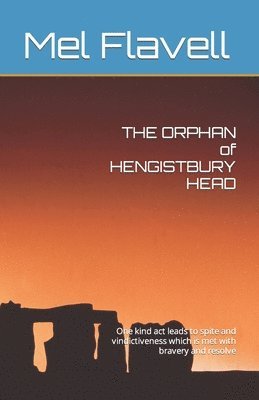 THE ORPHAN of HENGISTBURY HEAD 1