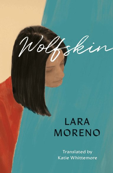 Lara Moreno - Wolfskin, Häftad