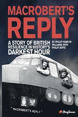 The Macrobert's Reply Story 1