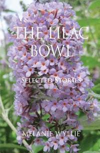 bokomslag The Lilac Bowl