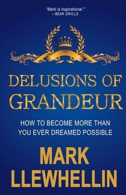 Delusions of Grandeur 1