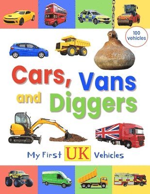 bokomslag Cars, Vans and Diggers - My First UK Vehicles