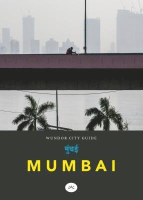 Matthew Smith - Wundor City Guide Mumbai, Häftad