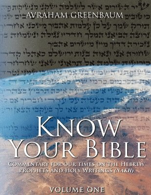 bokomslag Know Your Bible (Volume One)