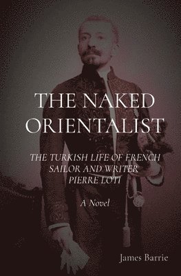 The Naked Orientalist 1