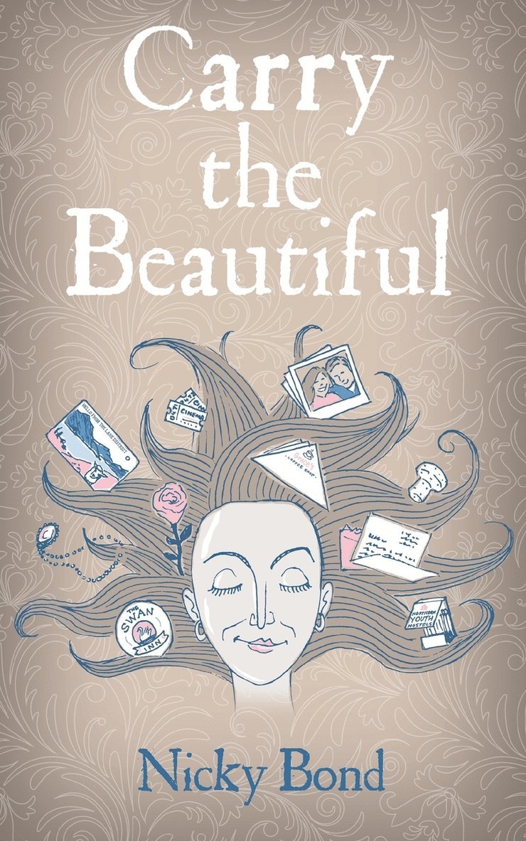 Nicky Bond - Carry the Beautiful, Häftad