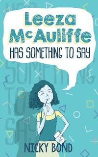 bokomslag Leeza McAuliffe Has Something To Say