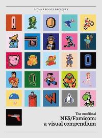 bokomslag NES/Famicom: a visual compendium