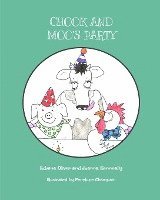 Chook and Moo's Party 1