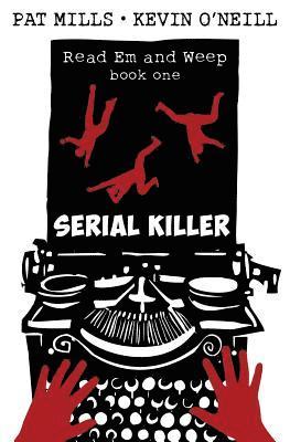 Pat Mills, Kevin O'Neill - Serial Killer, Häftad