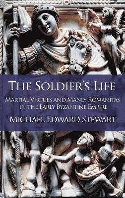 The Soldier's Life 1