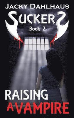 Raising A Vampire 1