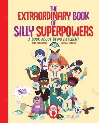 The Extraordinary Book of Silly Superpowers 1