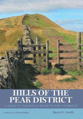 Barry Smith - Hills of the Peak District, Häftad