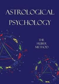 bokomslag Astrological Psychology