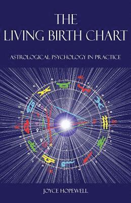 Joyce Susan Hopewell - Living Birth Chart, Häftad