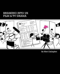 bokomslag Breaking into UK Film and TV Drama