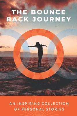 The Bounce Back Journey 1