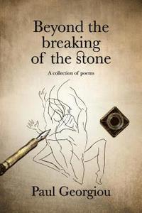 bokomslag Beyond the breaking of the stone