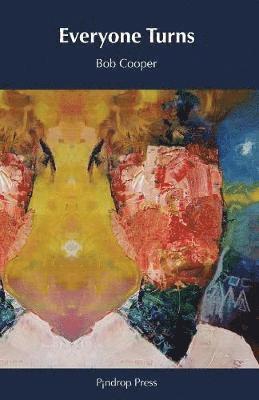 Bob Cooper - Everyone Turns, Häftad