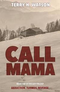 bokomslag Call Mama